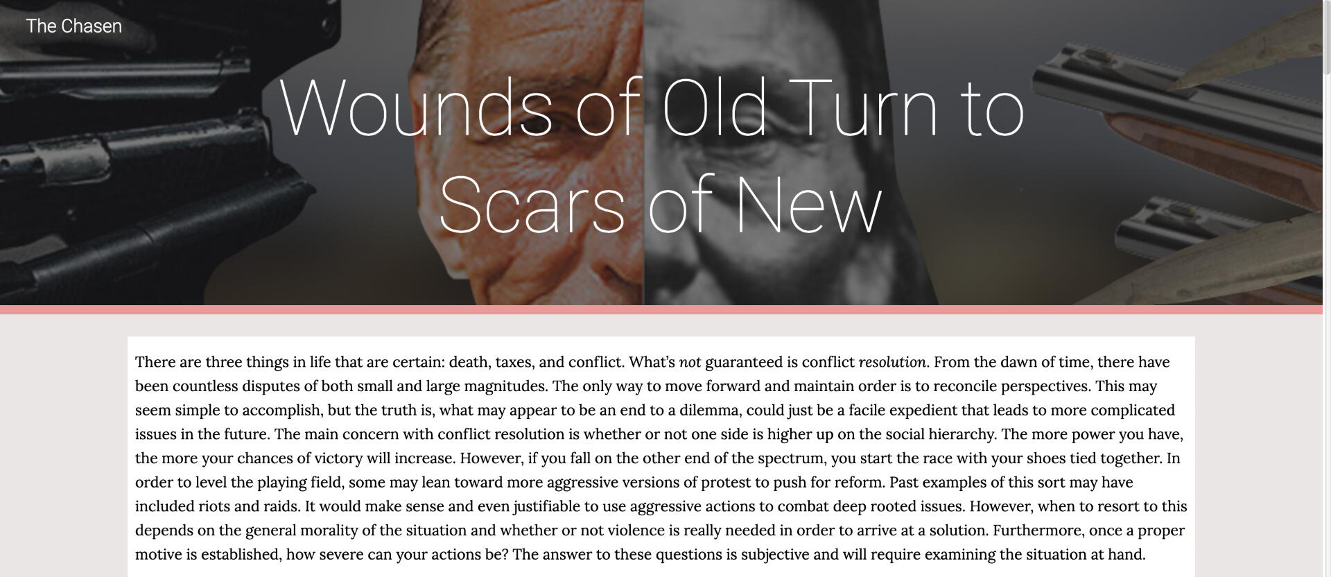 Wounds of Old Turn to Scars of New